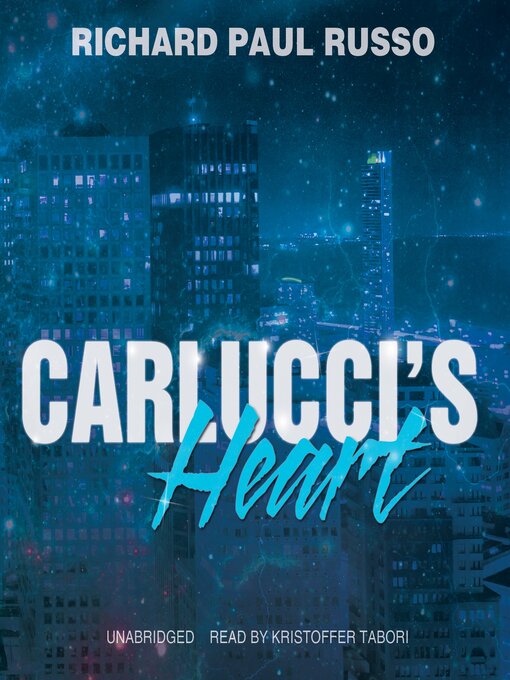 Title details for Carlucci's Heart by Richard Paul Russo - Wait list
